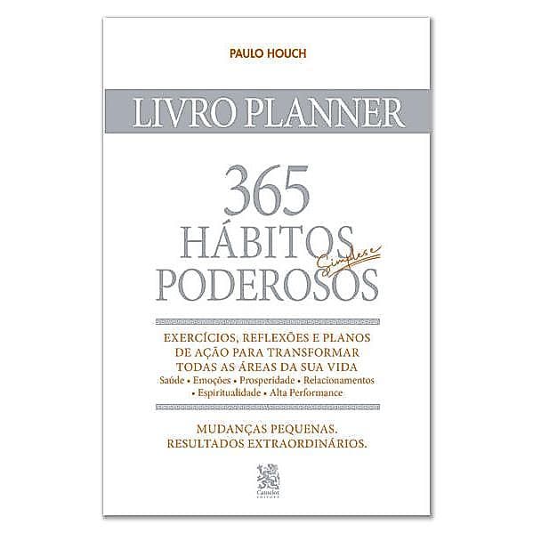365 Hábitos Simples e Poderosos - Livro Planner