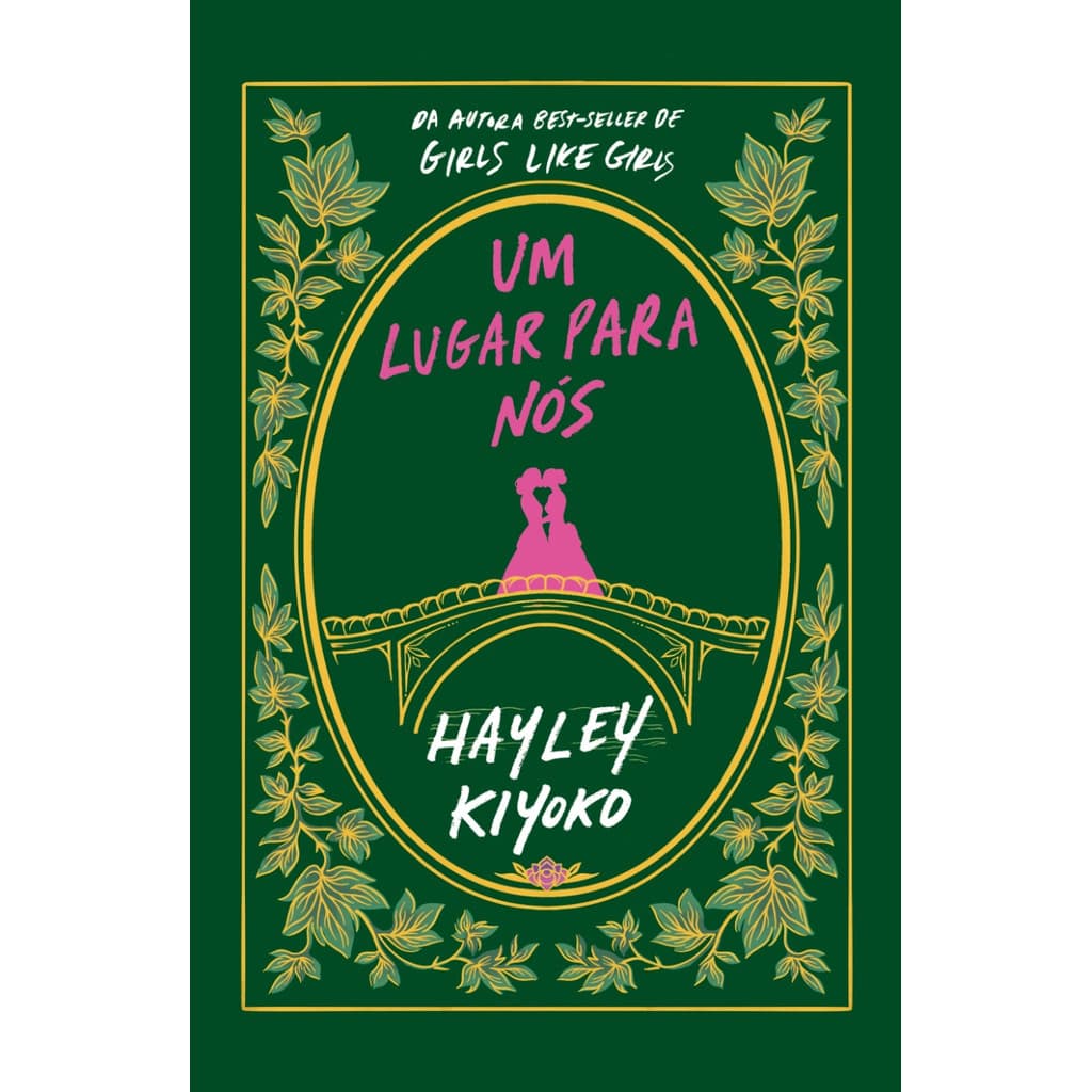 Um Lugar para nós por Hayley Kiyoko, Intrínseca