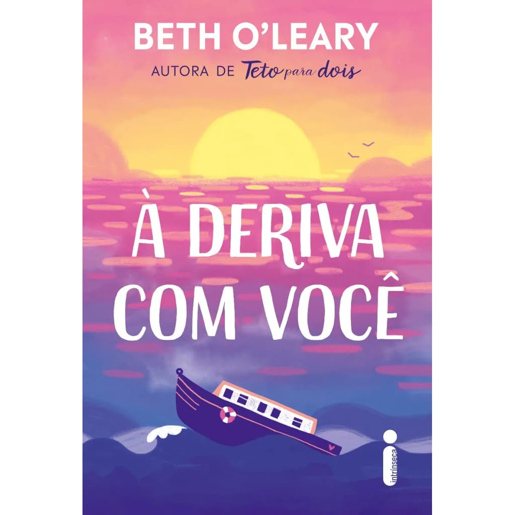 À Deriva com você por Beth O’Leary, Intrínseca