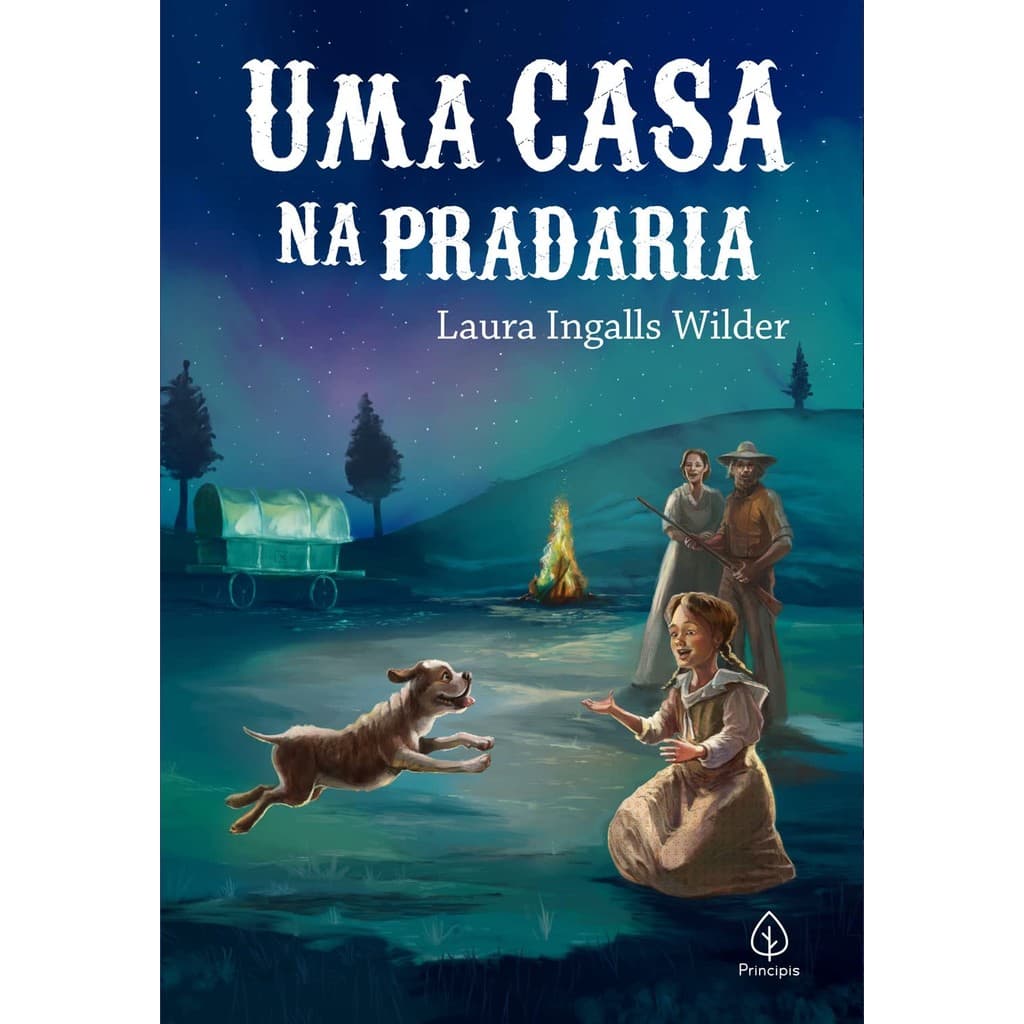 Uma Casa na Pradaria | Livro 3 |  Laura Ingalls Wilder