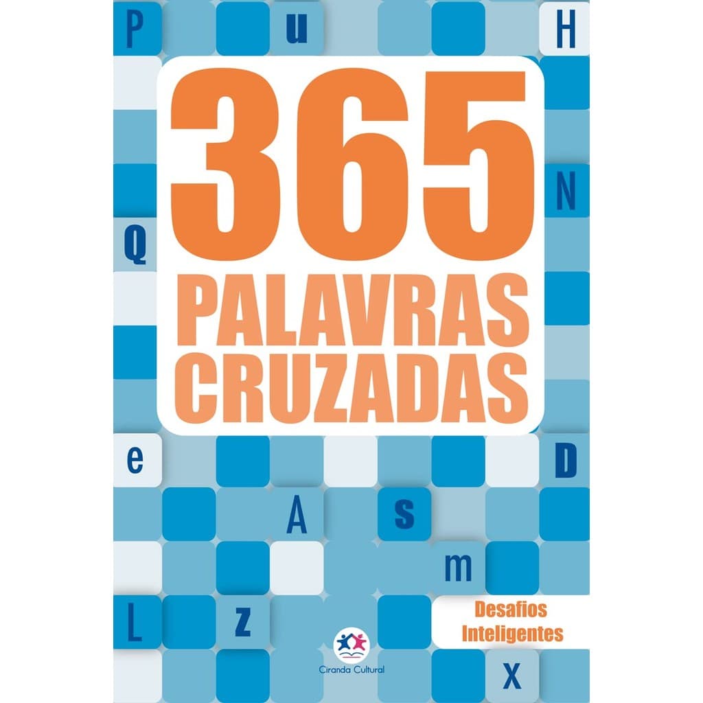 365 Palavras Cruzadas Diretas | Desafios Inteligentes | Vol. 1