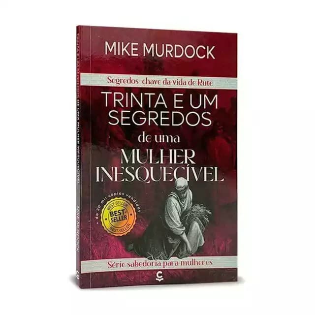 31 Segredos de uma Mulher Inesquecível | Mike Murdock