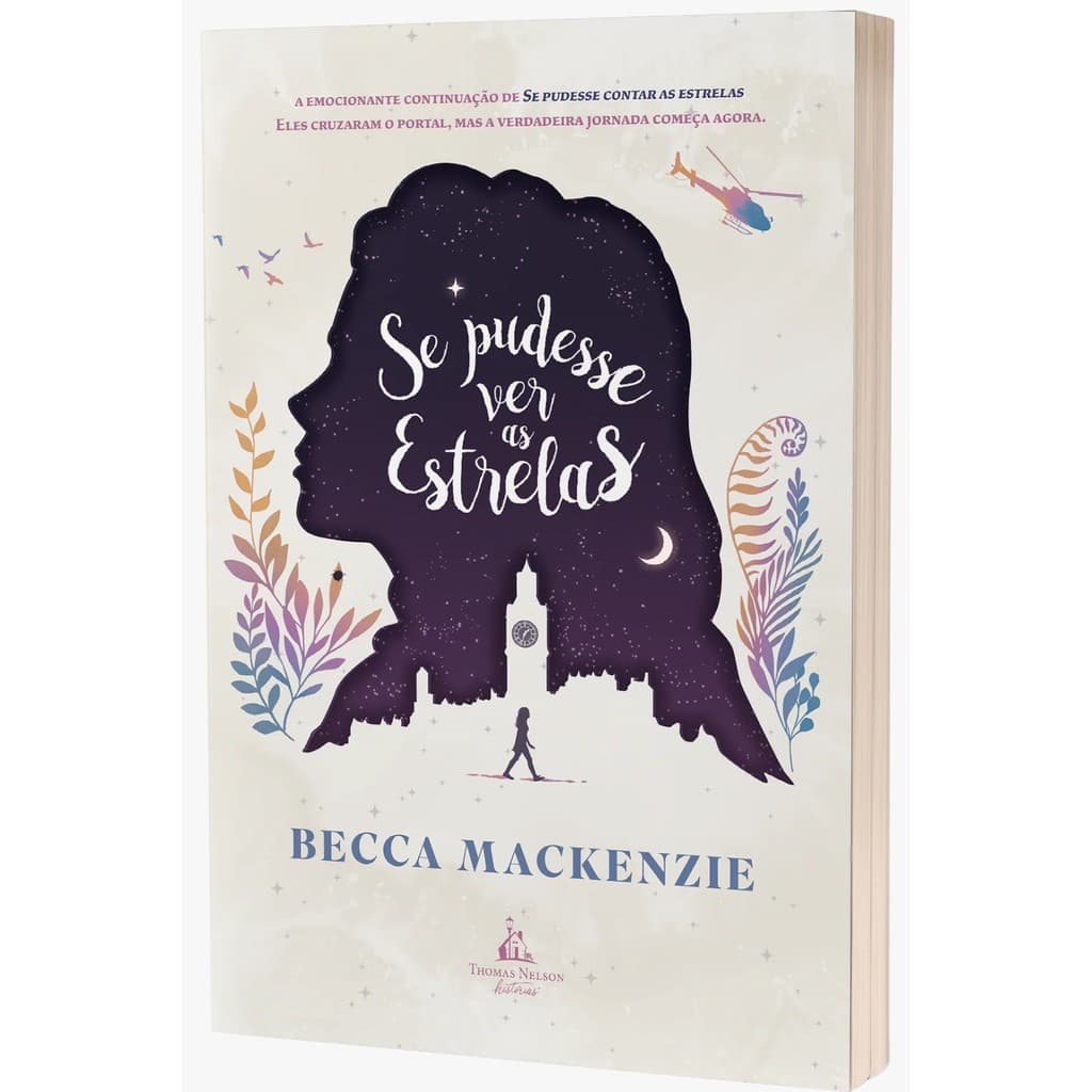 Se Pudesse Ver as Estrelas | Continuação de “Se Pudesse Contar as Estrelas" | Becca Mackenzie