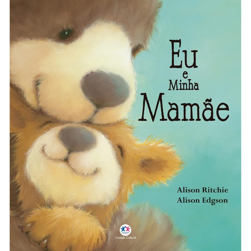 Eu e minha Mamãe | Alison Ritchie