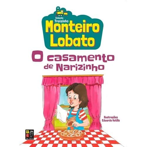 O Casamento de Narizinho | Monteiro Lobato