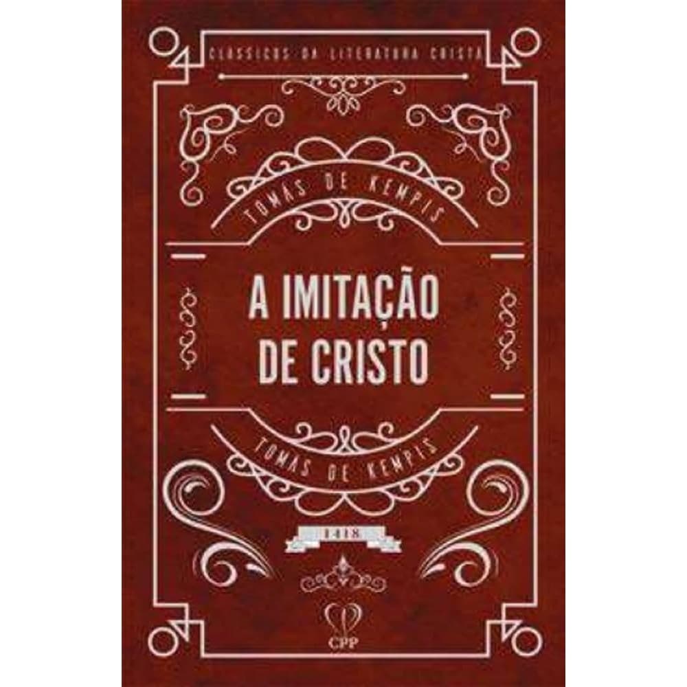 A Imitação de Cristo | Tomas de Kempis | CPP