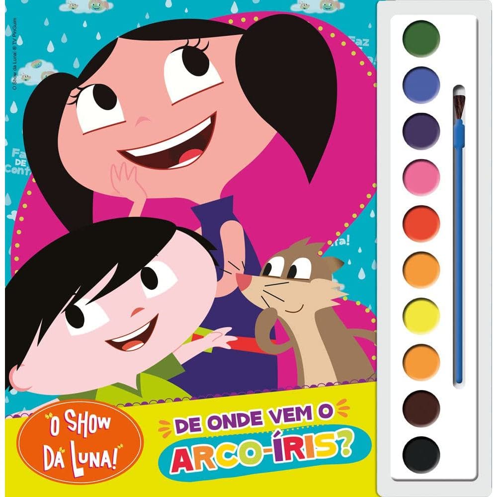 O Show da Luna | De Onde Vem o Arco-íris? | Livro Aquarela