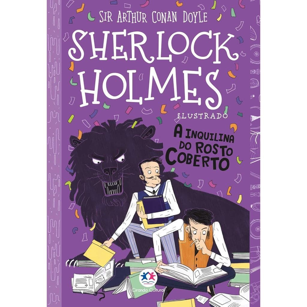 Sherlock Holmes Ilustrado | A Inquilina do Rosto Coberto | Arthur Conan