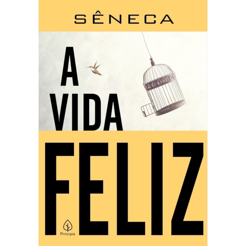 A Vida Feliz | Sêneca   .