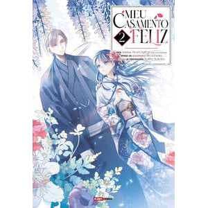 Meu casamento feliz 02 - Panini