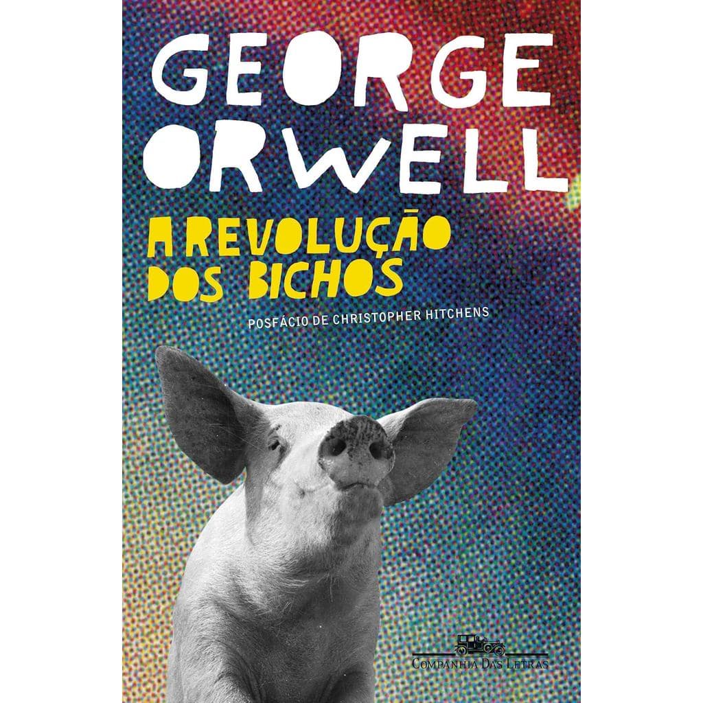 A Revolução dos Bichos | George Orwell