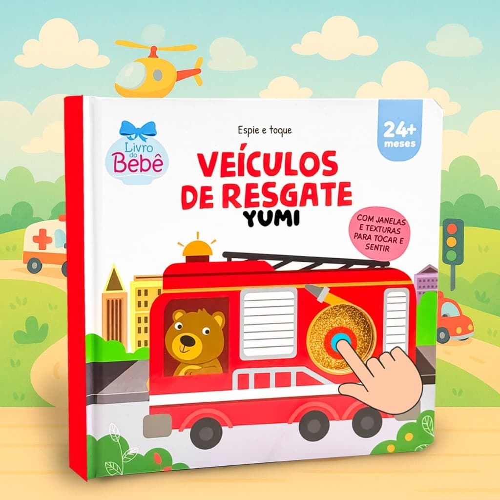Livro Infantil Sensorial Toque e Sinta Veículos de Resgate - Com Janelas e Texturas Colecionável