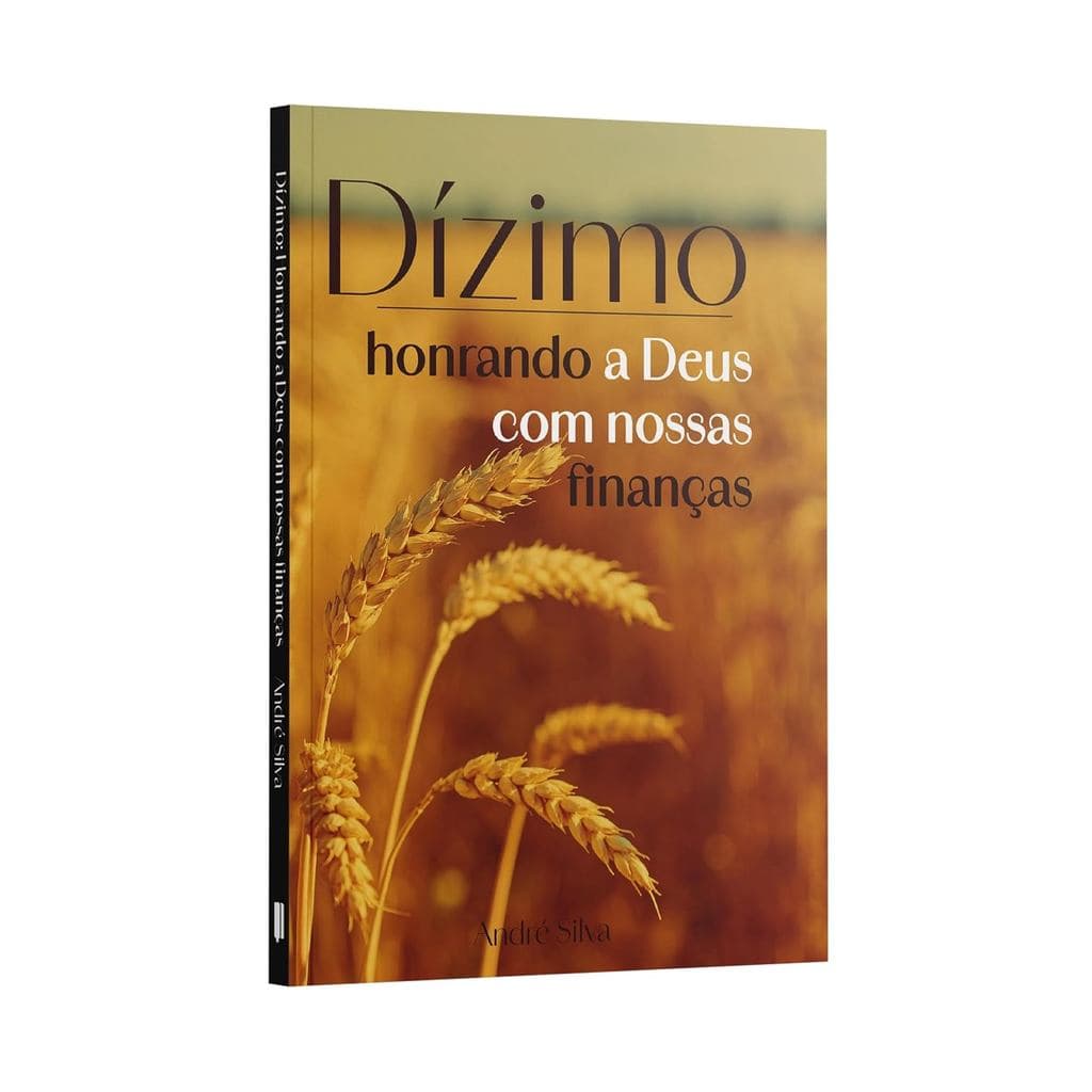 Dízimo | Honrando a Deus com nossas finanças